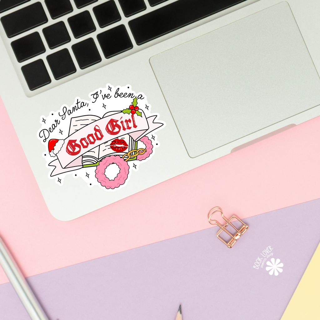 Dear Santa I've Been a Good Girl Stickers / Bookish Stickers: 2''
