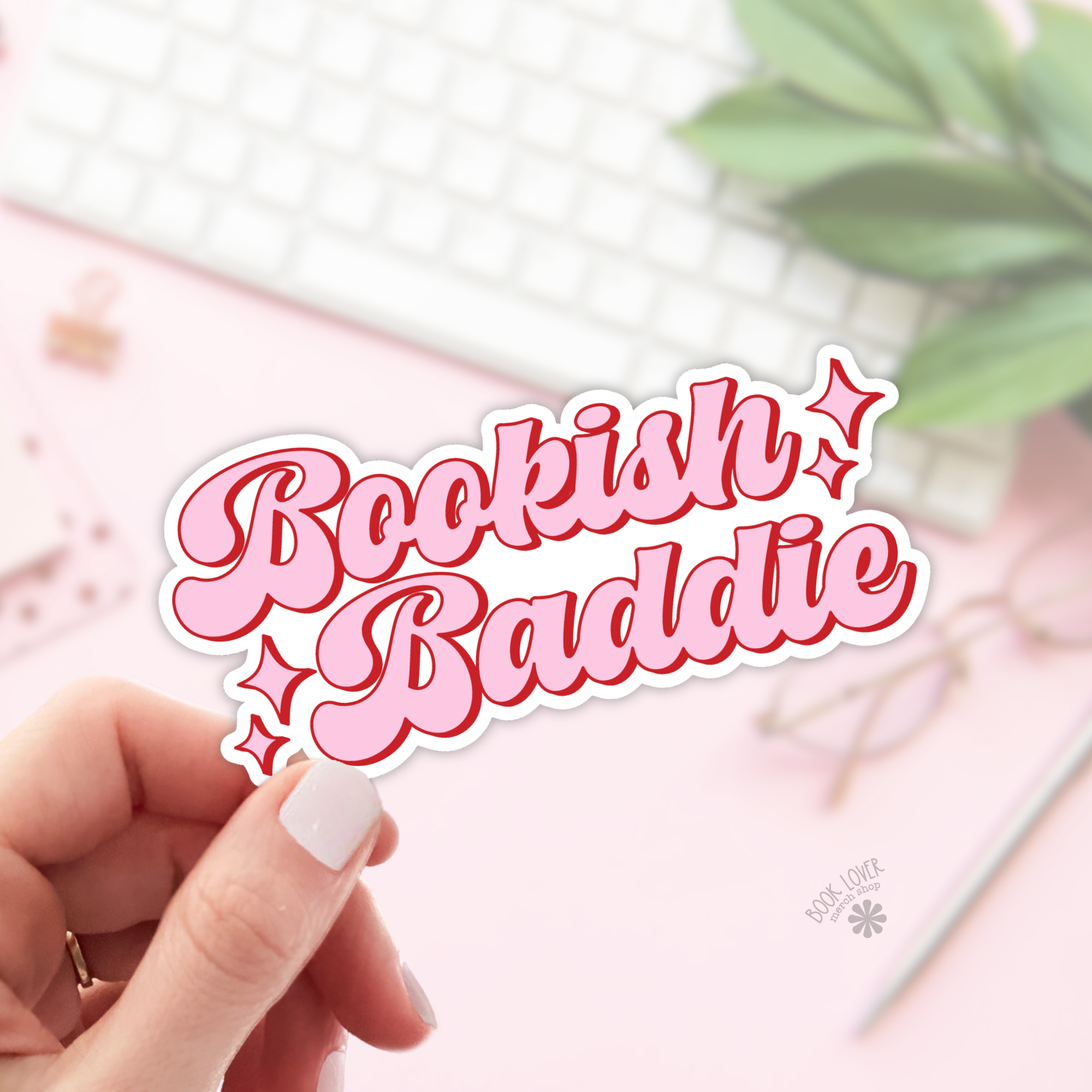 Bookish Baddie Stickers / Bookish Merch, Book Lover: Matte 2''