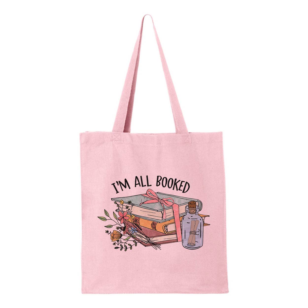 I'm All Booked Tote Bag: Natural