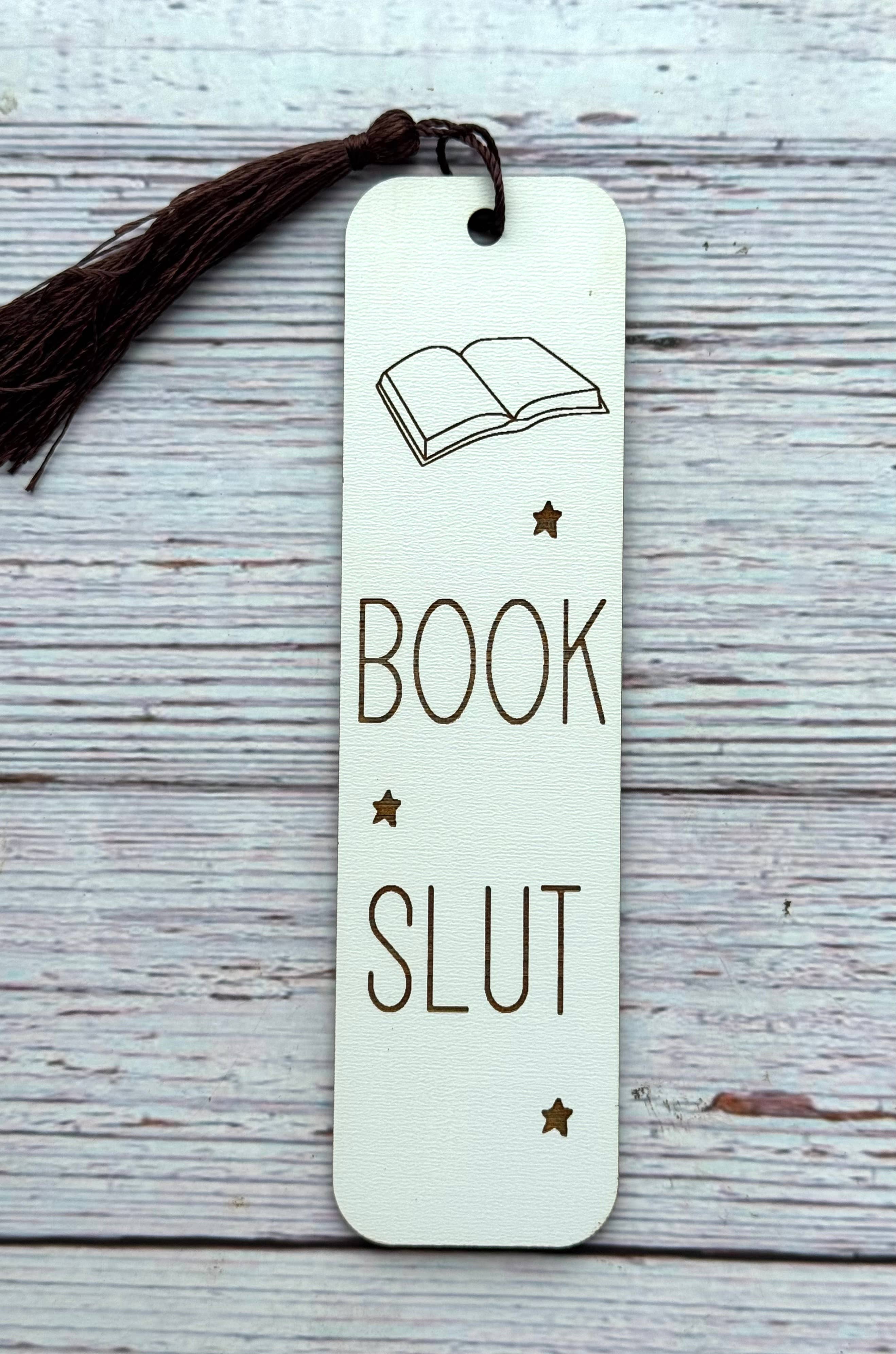 Engraved Adult-Themed Bookmarks – 1/8” White MDF | Spicy Lit: Smut slut