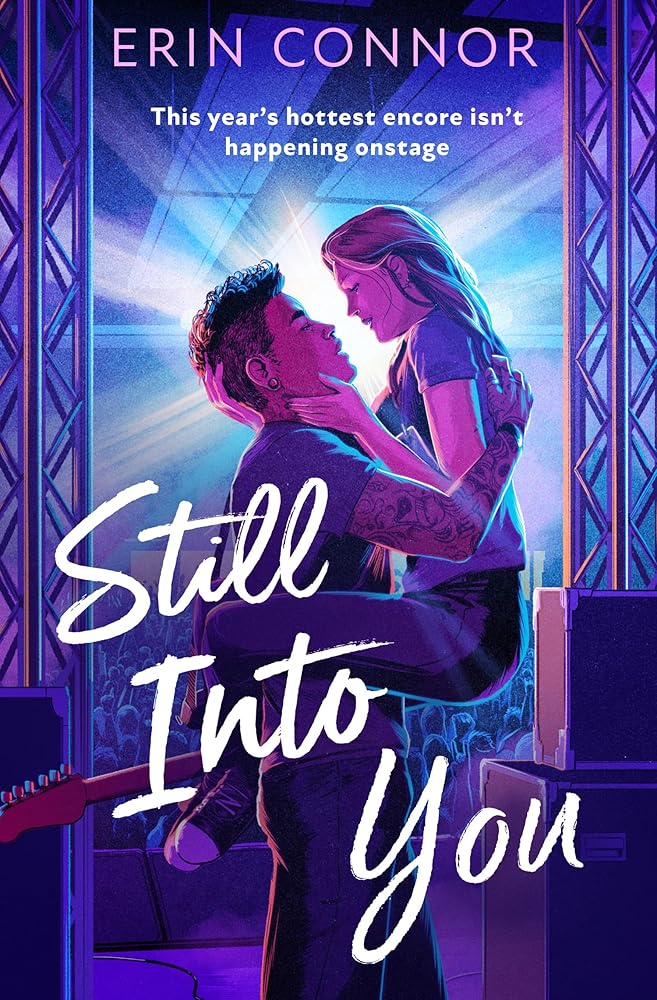 Still Into You: A sizzling, second-chance, rockstar rom-com, brand-new for 2026! cover image