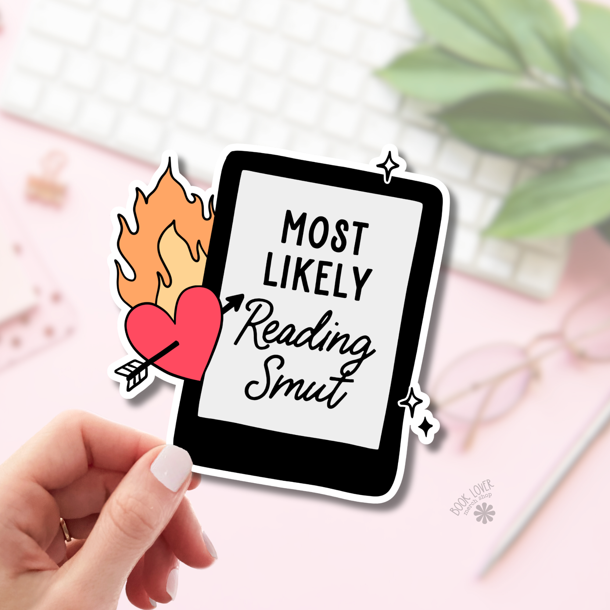 Most Likely Reading Smut  Stickers / Bookish Merch Lover: Matte Stickers 2''