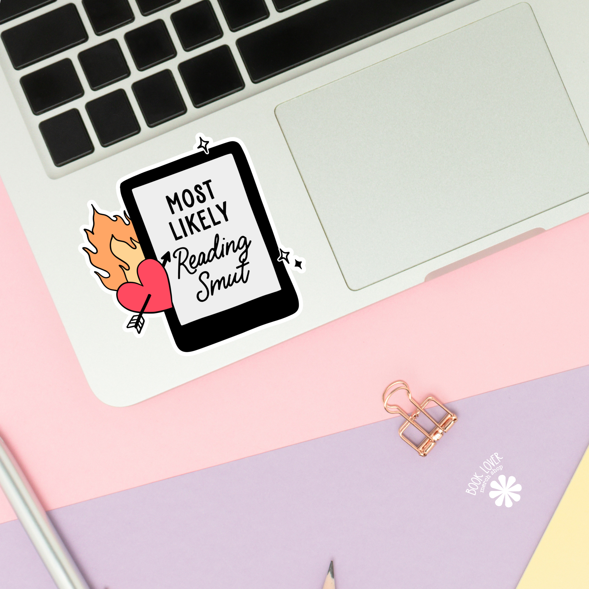 Most Likely Reading Smut  Stickers / Bookish Merch Lover: Matte Stickers 2''